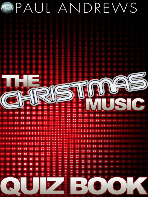 Title details for The Christmas Music Quiz Book by Paul Andrews - Available